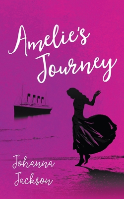 Amelie's Journey 180031891X Book Cover