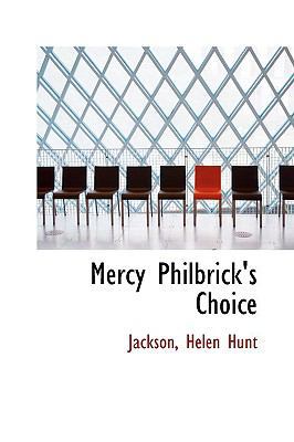 Mercy Philbrick's Choice 1110394950 Book Cover