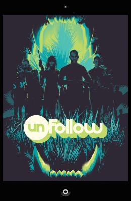 Unfollow Vol. 3: Turn It Off 1401270964 Book Cover