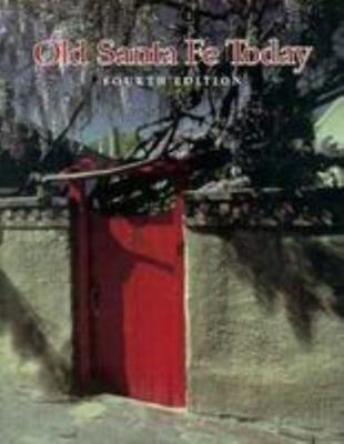 Old Santa Fe Today 0826313035 Book Cover