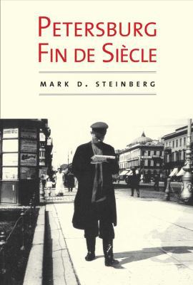 Petersburg Fin de Siecle B007YXSXAU Book Cover