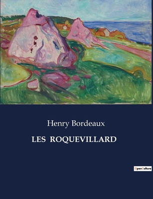 Les Roquevillard [French] B0CNV7TD5S Book Cover