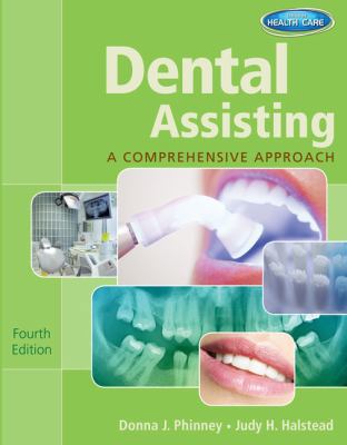 Dental Assisting: A Comprehensive Approach (wit... 1111542988 Book Cover