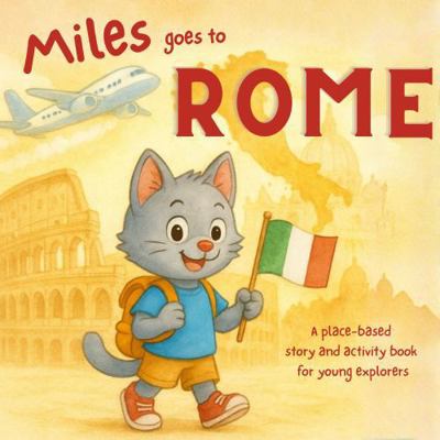 Miles Goes To Rome B0G4SQNDT8 Book Cover