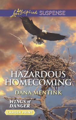 Hazardous Homecoming [Large Print] 0373676425 Book Cover