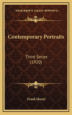 Contemporary Portraits: Third Series (1920) 1166653870 Book Cover