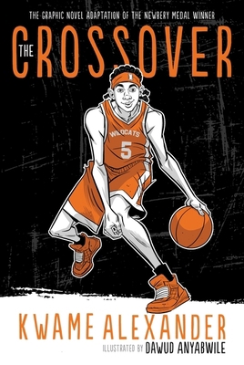 The Crossover Graphic Novel Signed Edition 0358164745 Book Cover