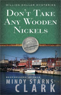 Don't Take Any Wooden Nickels (Volume 2) (The M... 0736929576 Book Cover