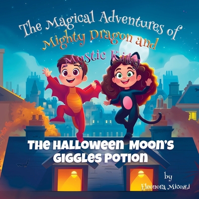 The Halloween Moon's Giggle Potion 1918035091 Book Cover