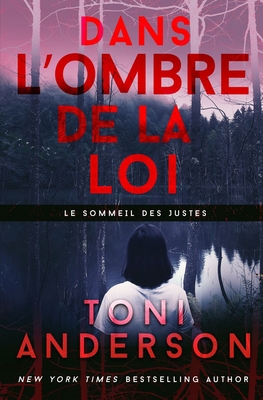 Dans l'ombre de la loi [French] 1988812488 Book Cover