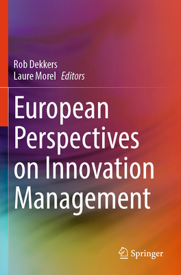 European Perspectives on Innovation Management 3031417984 Book Cover