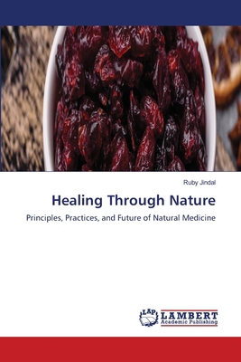 Healing Through Nature 6209623220 Book Cover