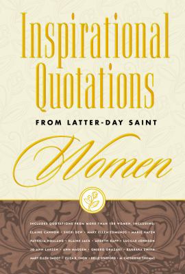 Inspirational Quotations from Latter-Day Saint ... 1573458120 Book Cover