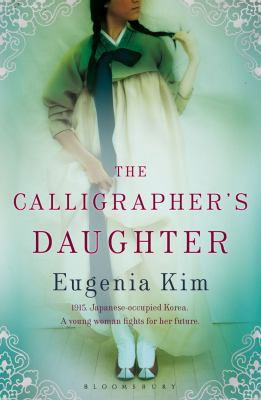 The Calligrapher's Daughter 1408806185 Book Cover