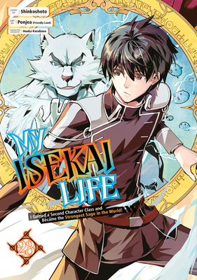 My Isekai Life 23: I Gained a Second Character ... 1646093666 Book Cover