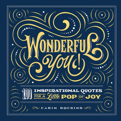 Wonderful You!: 100 Inspirational Quotes for a ... 164611678X Book Cover