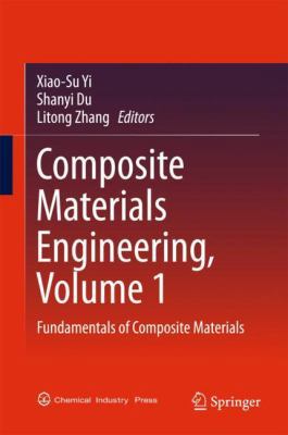 Composite Materials Engineering, Volume 1: Fund... 9811056951 Book Cover