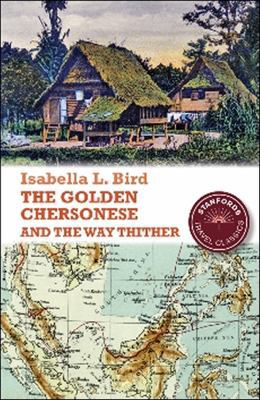 The Golden Chersonese and the Way Thither 1906780382 Book Cover