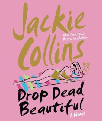 Drop Dead Beautiful 1427200513 Book Cover