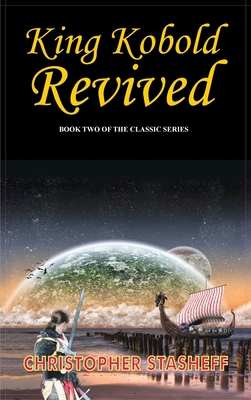 King Kobold Revived 1649730209 Book Cover