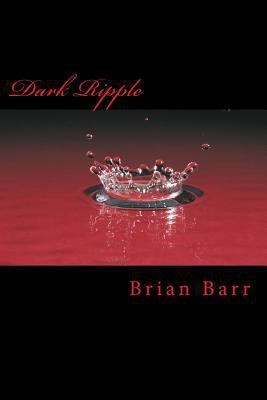 Dark Ripple 1542915678 Book Cover
