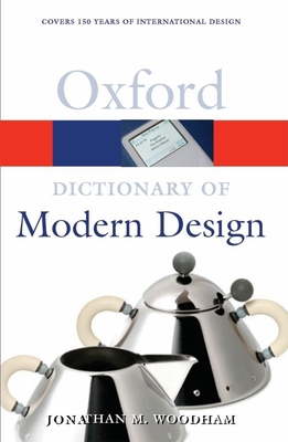 A Dictionary of Modern Design 0192806394 Book Cover