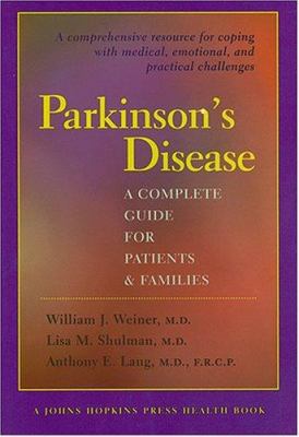 Parkinson's Disease: A Complete Guide for Patie... 0801865565 Book Cover