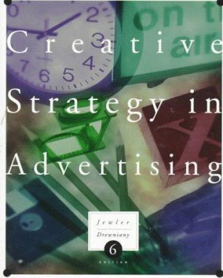Creative Strategy in Advertising 0534522637 Book Cover