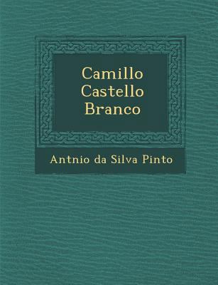 Camillo Castello Branco [Portuguese] 1286877075 Book Cover