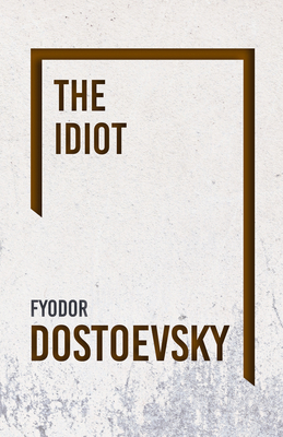 The Idiot 1528708237 Book Cover