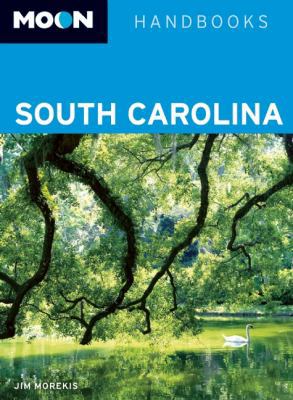 Moon Handbooks South Carolina 1612383424 Book Cover