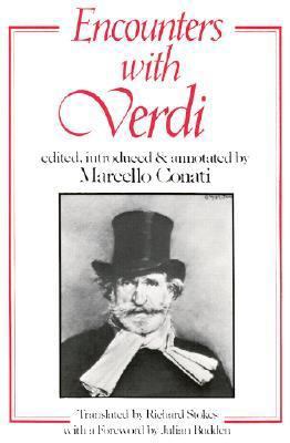 Encounters with Verdi 0801494303 Book Cover