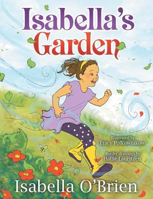 Isabella's Garden 1530357241 Book Cover