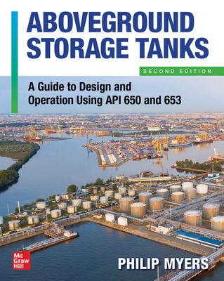 Above Ground Storage Tanks: A Guide to Design a... 126013542X Book Cover