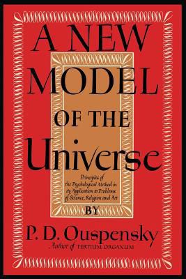 A New Model of the Universe: Principles of the ... 1614274037 Book Cover