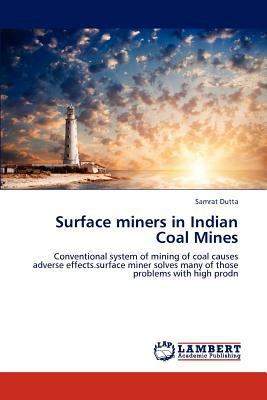 Surface miners in Indian Coal Mines 3659196460 Book Cover