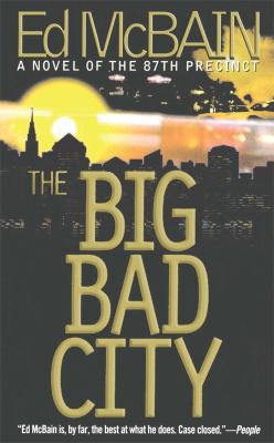 The Big Bad City 0684855127 Book Cover