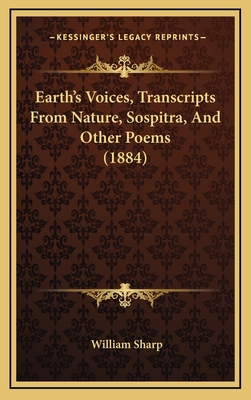 Earth's Voices, Transcripts From Nature, Sospit... 1165448238 Book Cover