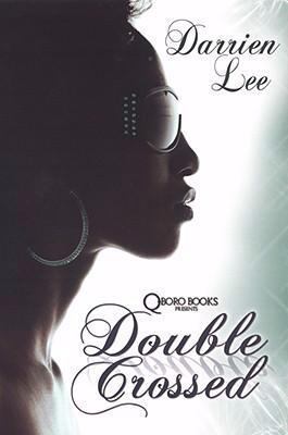 Double Crossed 1933967609 Book Cover