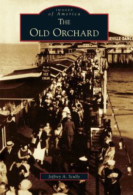 The Old Orchard 073851263X Book Cover