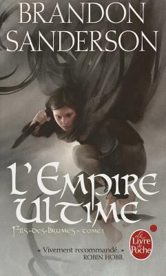 L'Empire Ultime (Fils-Des-Brumes, Tome 1) [French] 2253023604 Book Cover