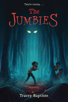 The Jumbies 161620592X Book Cover