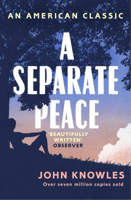 A Separate Peace 1471152324 Book Cover