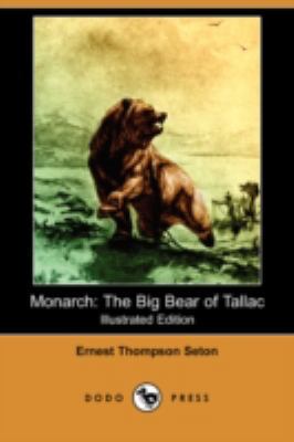 Monarch: The Big Bear of Tallac (Illustrated Ed... 1406591777 Book Cover