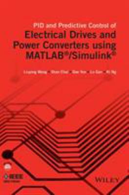 Pid and Predictive Control of Electrical Drives... 1118339444 Book Cover