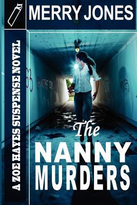 The Nanny Murders 1463706871 Book Cover
