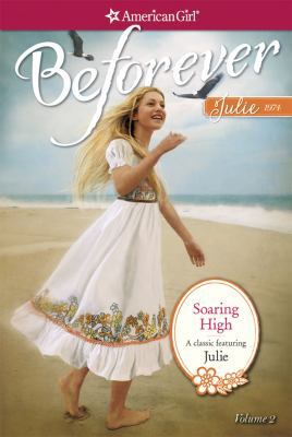 Soaring High: A Julie Classic Volume 2 160958452X Book Cover