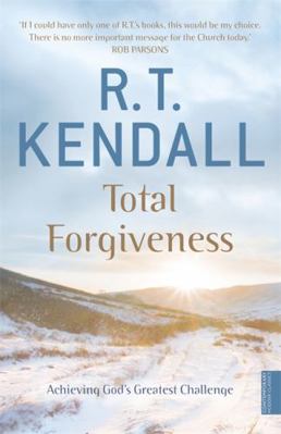 Total Forgiveness: Achieving God's Greatest Cha... 034075639X Book Cover