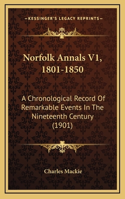 Norfolk Annals V1, 1801-1850: A Chronological R... 1165061635 Book Cover