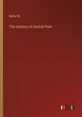 The mystery of Central Park 3368940384 Book Cover
